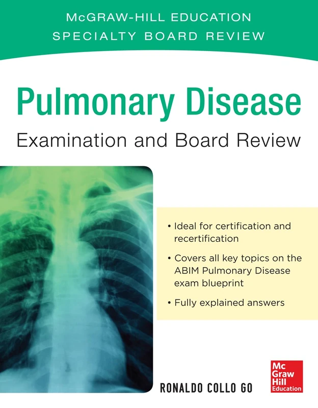 Pulmonary Disease Examination and Board Review (PULMONARY MEDICINE)