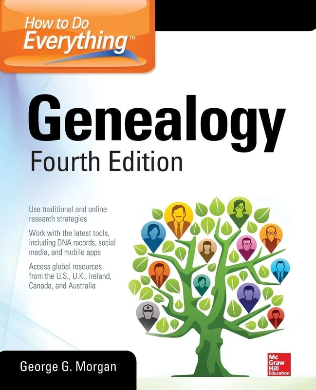 How to Do Everything: Genealogy, Fourth Edition (CONSUMER APPL & HARDWARE - OMG)