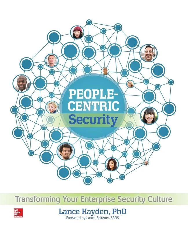 People-Centric Security: Transforming Your Enterprise Security Culture (NETWORKING & COMM - OMG)