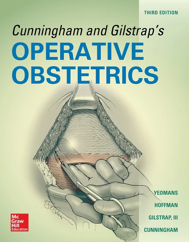 Cunningham and Gilstrap's Operative Obstetrics, Third Edition (OBSTETRICS/GYNECOLOGY)
