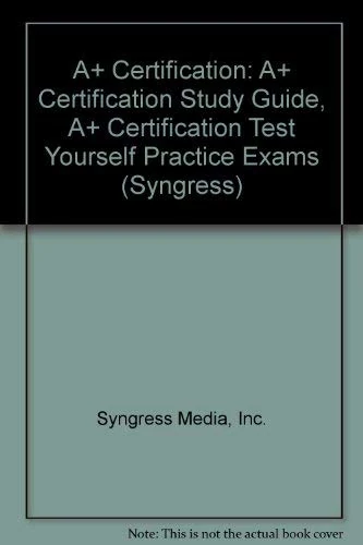 "A+ Certification Study Guide", "A+ Certification Test Yourself Practice Exams"