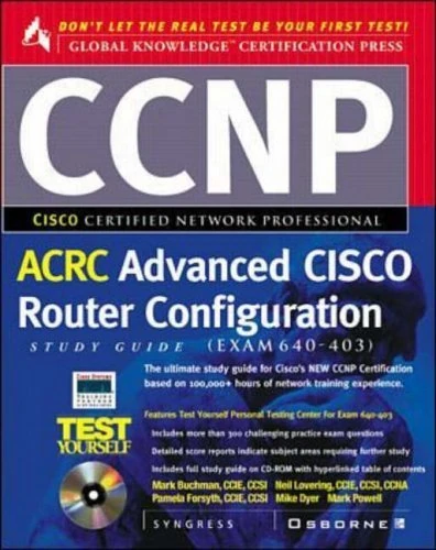 CCNP Advanced Cisco Router Configuration Study Guide (Exam 640-403)