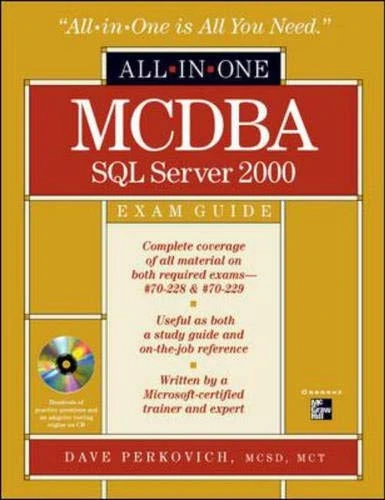 MCDBA SQL Server 2000 All-in-One Exam Guide (Book/CD Set)