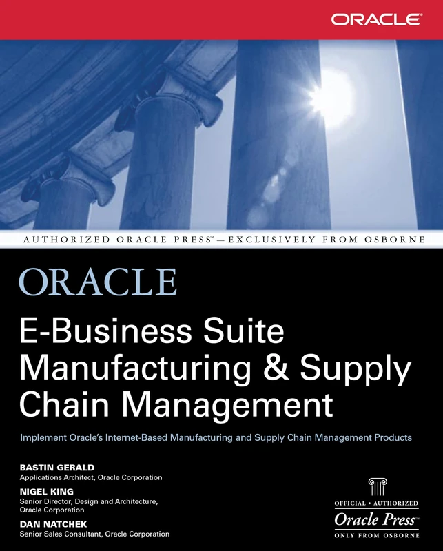Oracle E-Business Suite Manufacturing & Supply Chain Management (Oracle Press)