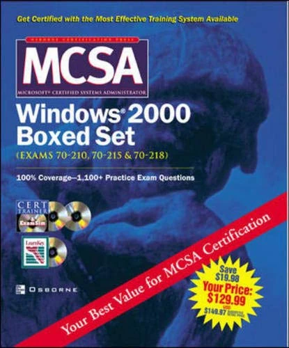 MCSA Windows(R) 2000 Boxed Set (Exams 70-210, 70-215,70-218) (Certification Press)