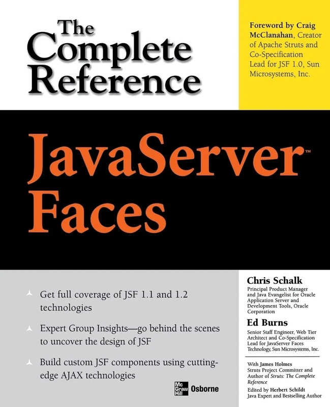 JavaServer Faces: The Complete Reference (PROGRAMMING & WEB DEV - OMG)