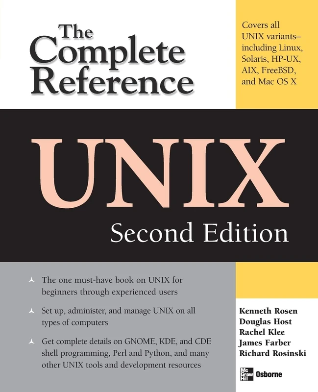 UNIX: The Complete Reference, Second Edition (NETWORKING & COMM - OMG)