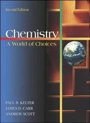 Chemistry: A World of Choices with Online Learning Center
