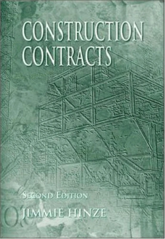 Construction Contracts (MCGRAW HILL SERIES IN CONSTRUCTION ENGINEERING AND PROJECT MANAGEMENT)
