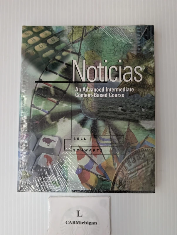 Noticias: An Advanced Intermediate Content-Based Course (Student Edition)