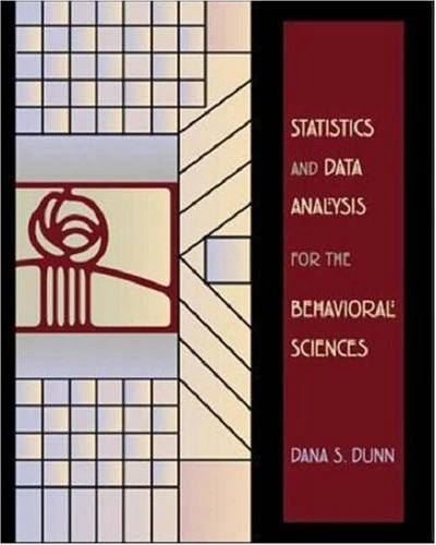 Statistics and Data Analysis For Behavioral Sciences