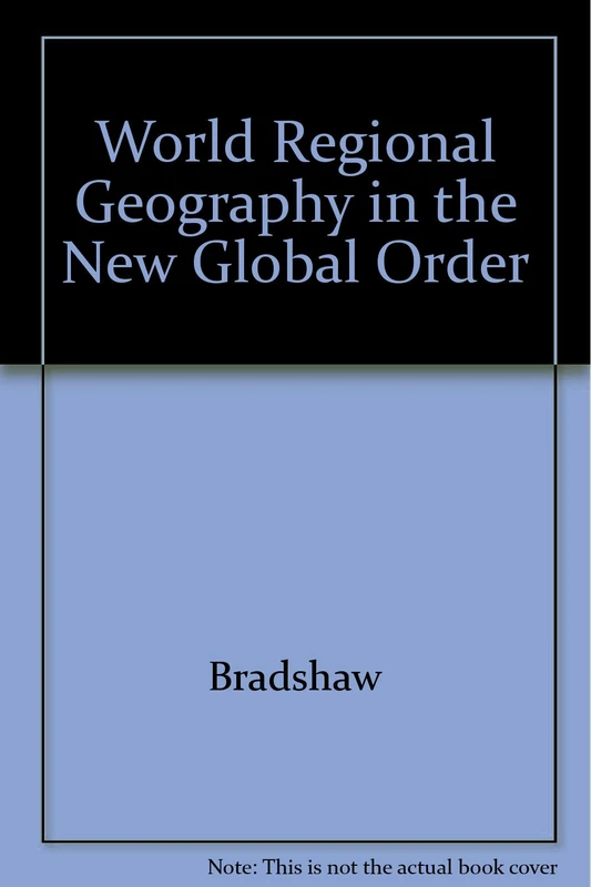 World Regional Geography in the New Global Order