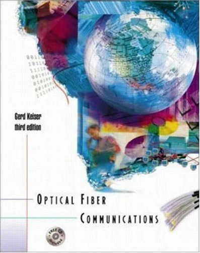 McGraw-Hill Optical Fiber Communications with CD-ROM