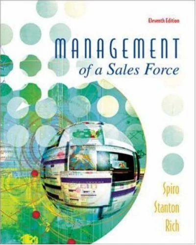 Management of a Sales Force (MCGRAW HILL/IRWIN SERIES IN MARKETING)