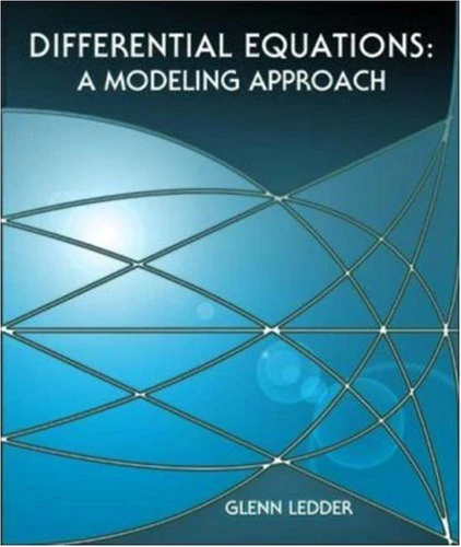 Differential Equations: A Modeling Approach