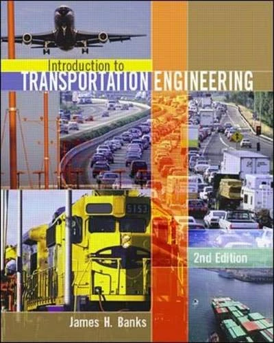 Introduction to Transportation Engineering (McGraw-Hill Series in Transportation)