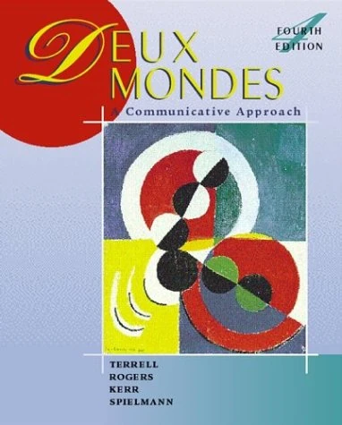 Student Version (Deux Mondes: A Communicative Approach)