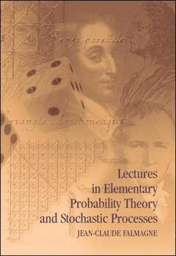 Lectures in Elementary Probability Theory and Stochastic Processes