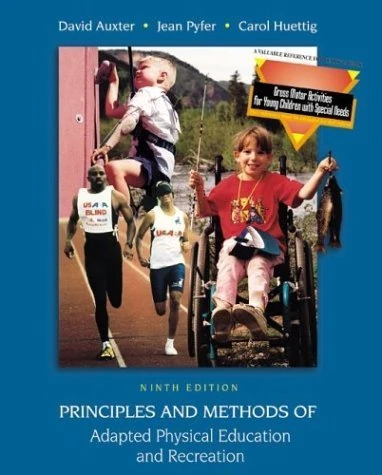Principles and Methods of Adapted Physical Education and Recreation