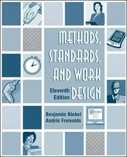 McGraw-Hill Methods, Standards, & Work Design 11th Edition