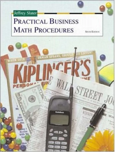 Practical Business Math Procedures With E-Text
