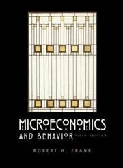Microeconomics and Behavior