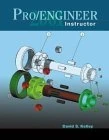 Pro Engineer 2001 Instructor: With CD-Rom (McGraw-Hill Graphics Series)