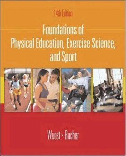 With Ready Notes (Foundations of Physical Education, Exercise Science, and Sport)