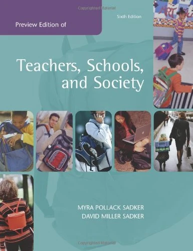 With Free Making the Grade CD and Online Learning Center Password Card (Teachers, Schools, and Society)