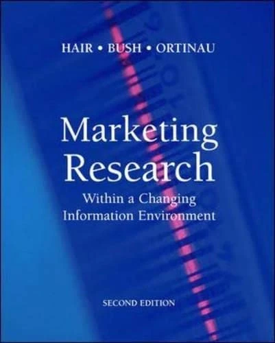 Marketing Research: Within a Changing Information Environment
