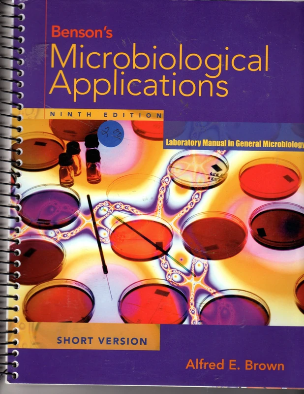 Short Version (Microbiological Applications: A Laboratory Manual in General Microbiology)