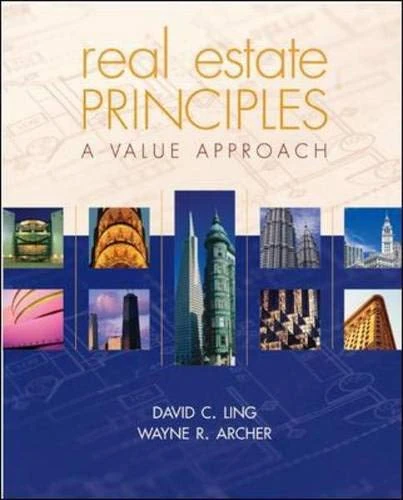Real Estate Principles: A Value Approach (The McGraw-Hill/Irwin Series in Finance, Insurance, and Real Estate)