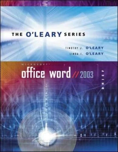O'Leary Series: Microsoft Office Word 2003 Brief