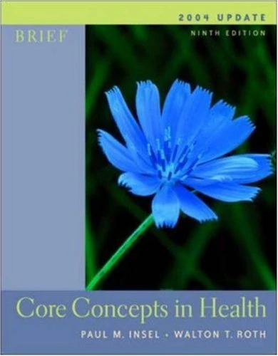 Core Concepts In Health Brief with PowerWeb 2004 Update with HealthQuest CD-Rom, Learning to Go: Health and Powerweb/OLC Bind-in Cards