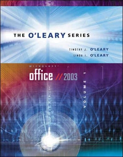 O'Leary Series: Microsoft Office 2003 Volume I w/ Student Data File CD: 1 (The O'Leary Series)