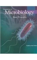 Foundations in Microbiology: Basic Principles