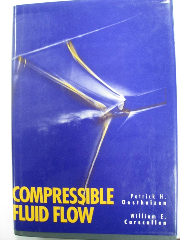 Compressible Fluid Flow (Engineering Series)