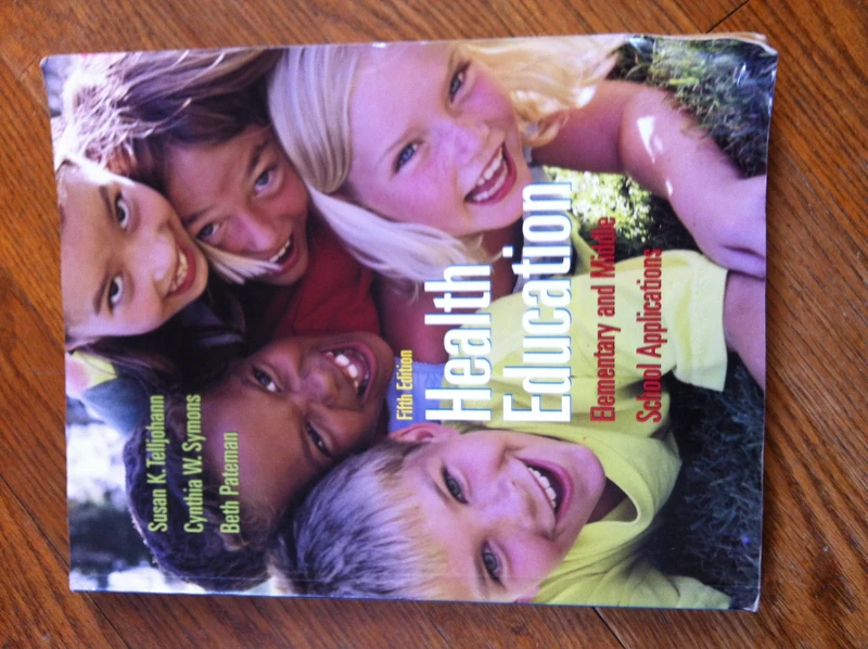 Health Education: Elementary and Middle School Applications