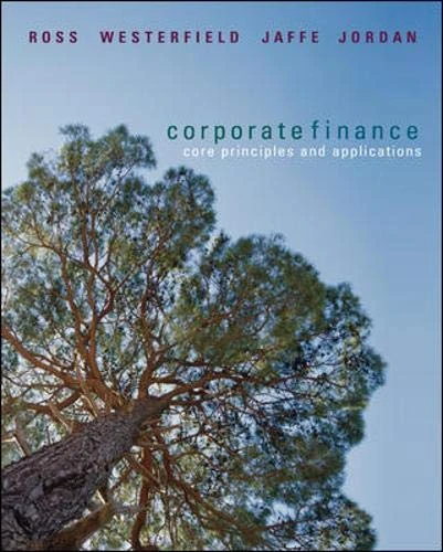 Corporate Finance: Core Principles and Applications + S&P card