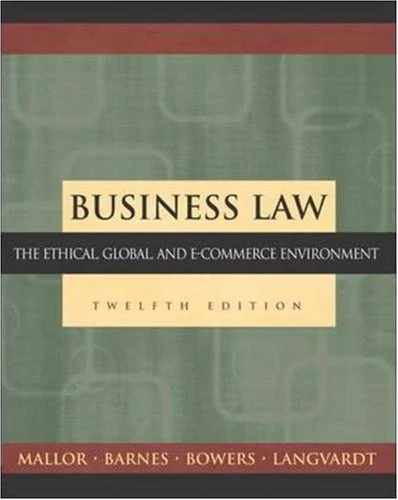 Business Law: The Ethical, Global, and E-Commerce Environment with PowerWeb and Student DVD