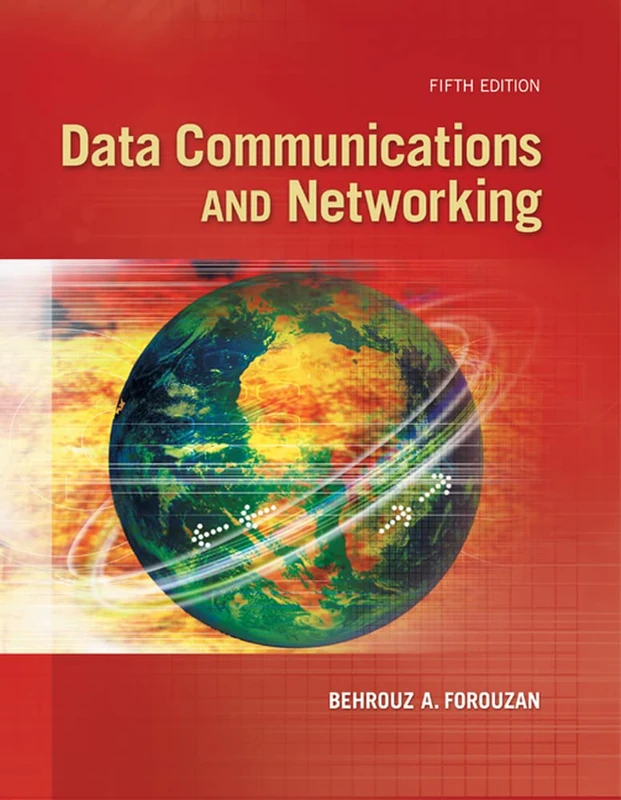 Data Communications and Networking (IRWIN COMPUTER SCIENCE)