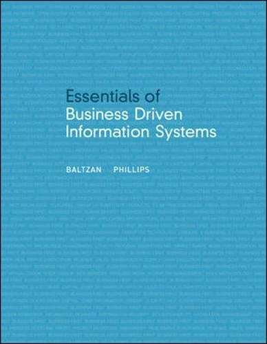 Essentials of Business Driven Information Systems