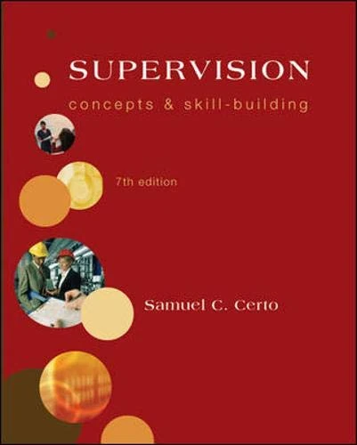 McGraw-Hill Supervision: Concepts and Skill-Building Book