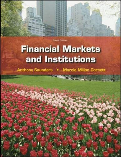 Financial Markets and Institutions 4/e - McGraw-Hill Education