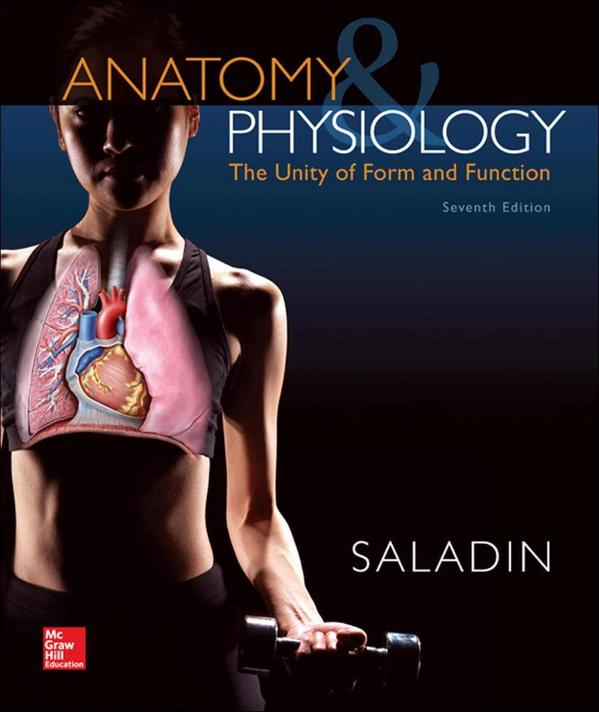 Anatomy & Physiology: The Unity of Form and Function