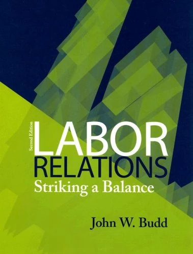 Labor Relations: Striking a Balance