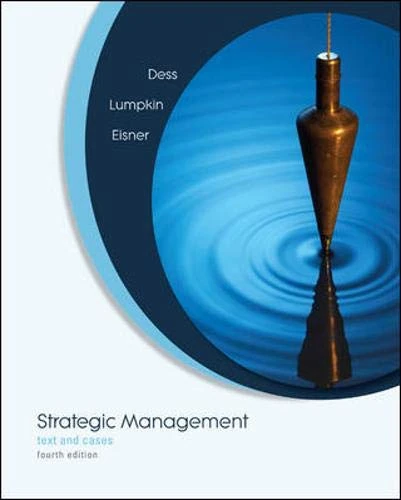 Strategic Management: Text and Cases