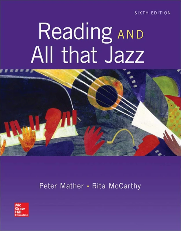 Reading and All That Jazz: Tuning Up Your Reading, Thinking, and Study Skills (DEVELOPMENTAL ENGLISH)
