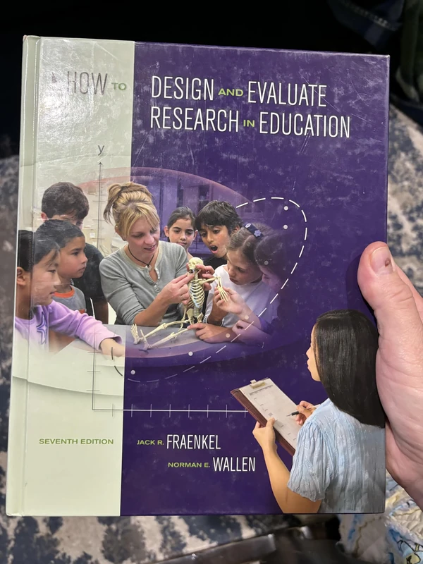 How to Design and Evaluate Research in Education