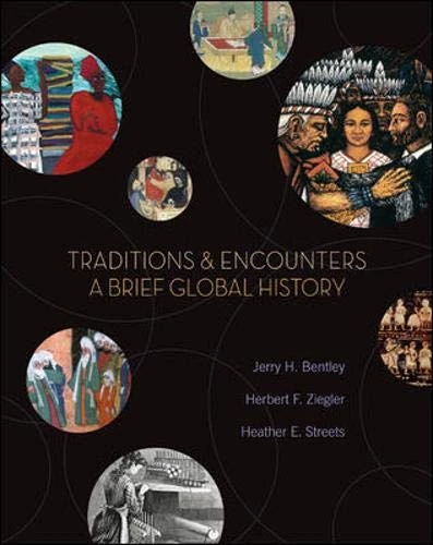 Traditions & Encounters: A Brief Global History